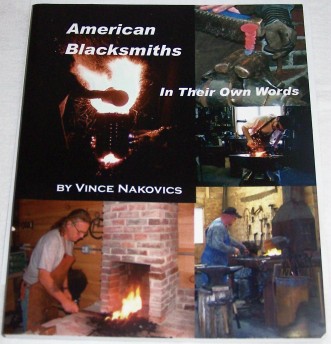 American Blacksmiths - In Their Own Words